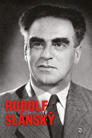 WHAT GOES AROUND Rudolf Slánský's poster image