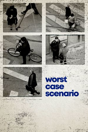 Worst Case Scenario's poster