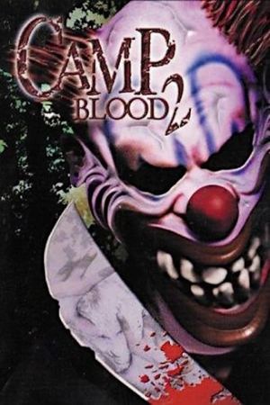 Camp Blood 2's poster