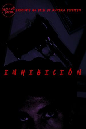 Inhibition's poster