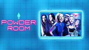 Powder Room's poster