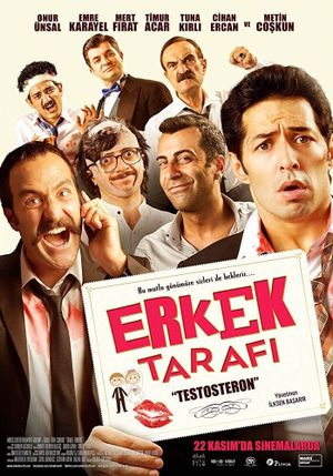 Erkek Tarafi: Testosteron's poster