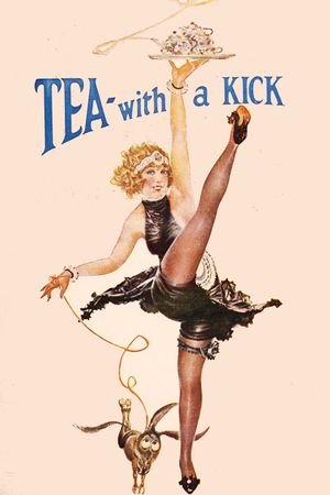 Tea: With a Kick!'s poster