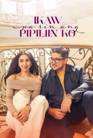 Ikaw pa rin ang pipiliin ko's poster