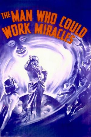 The Man Who Could Work Miracles's poster