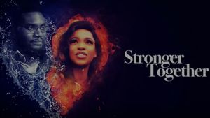 Stronger Together's poster