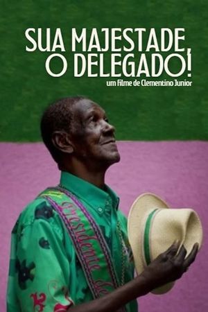 Sua Majestade, O Delegado!'s poster