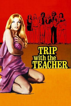 Trip with the Teacher's poster