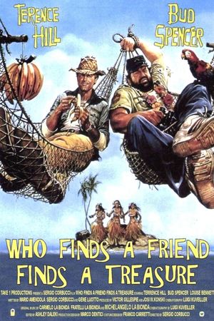 Who Finds a Friend Finds a Treasure's poster