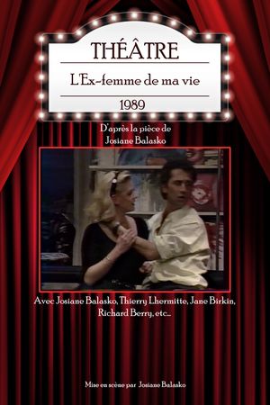 L'Ex-femme de ma vie's poster