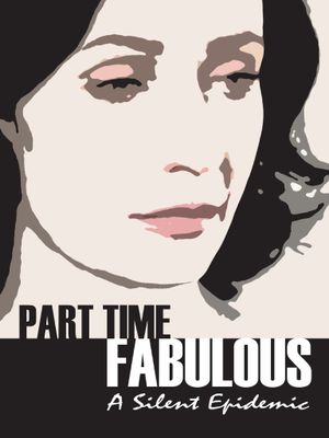 Part Time Fabulous's poster