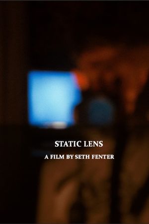 Static Lens's poster