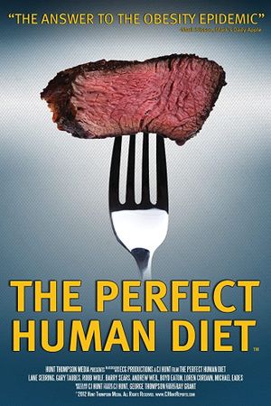 The Perfect Human Diet's poster