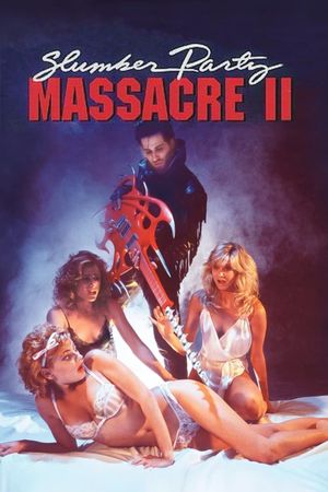 Slumber Party Massacre II's poster