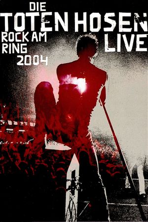 Die toten Hosen: Rock am Ring's poster image