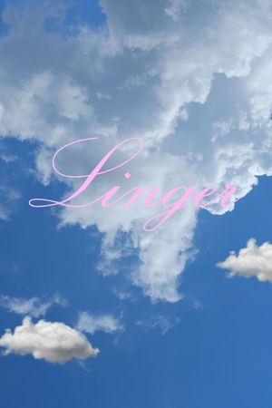 Linger's poster