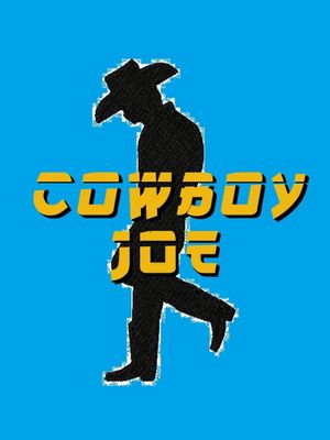 Cowboy Joe's poster