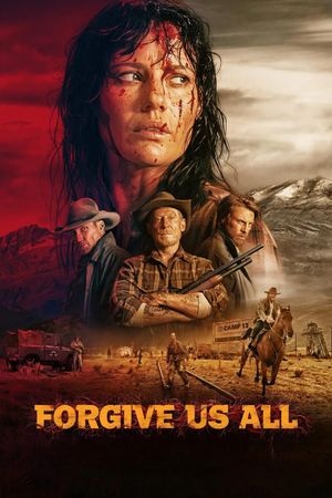 Forgive Us All's poster
