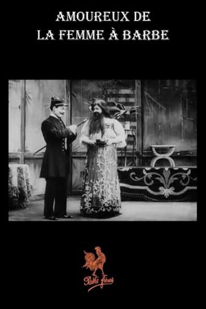 In Love with the Bearded Woman's poster