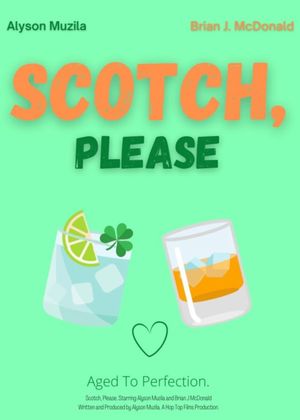 Scotch, Please's poster