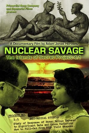 Nuclear Savage: The Islands of Secret Project 4.1's poster