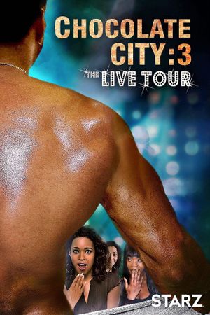 Chocolate City 3: Live Tour's poster