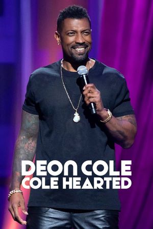 Deon Cole: Cole Hearted's poster