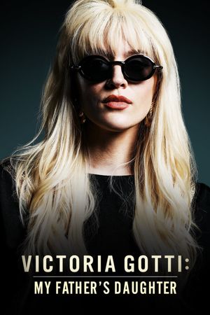 Victoria Gotti: My Father's Daughter's poster
