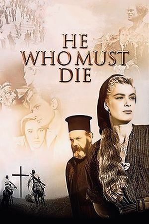 He Who Must Die's poster