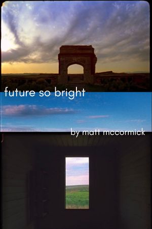 Future So Bright's poster