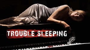 Trouble Sleeping's poster