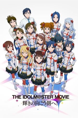 The Idolmaster Movie: Beyond the Brilliant Future!'s poster