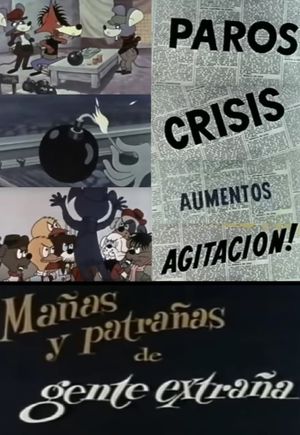 Mañas y patrañas de gente extraña's poster