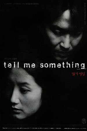 Tell Me Something's poster