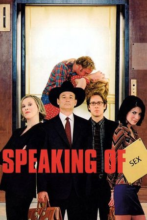 Speaking of Sex's poster