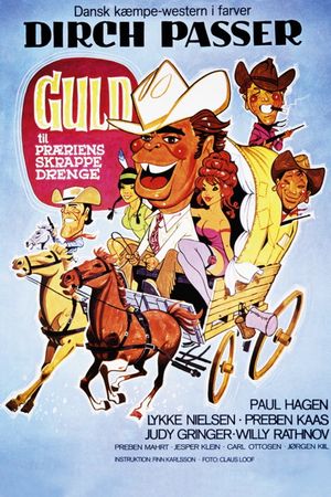 Gold for the Tough Guys of the Prairie's poster