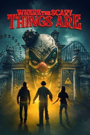 Where the Scary Things Are's poster image