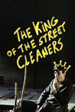 The King of the Street Cleaners's poster
