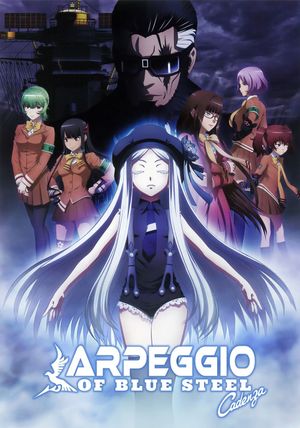 Arpeggio of Blue Steel: Ars Nova - Cadenza's poster
