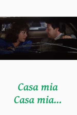 Casa mia, casa mia...'s poster