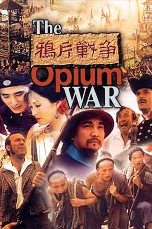 The Opium War's poster