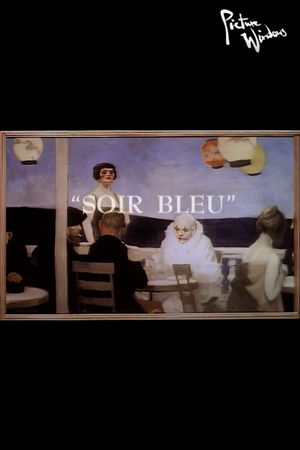 Picture Windows: Soir Bleu's poster