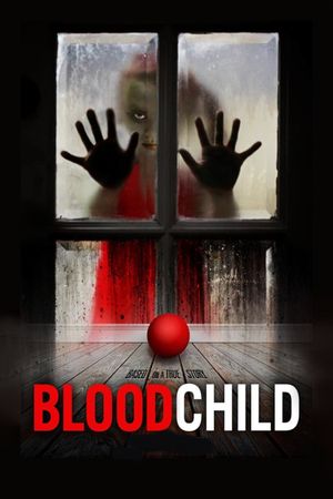 Blood Child's poster