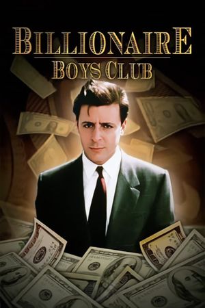 Billionaire Boys Club's poster