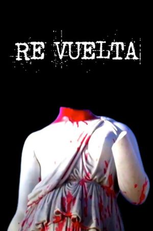 RE VUELTA's poster