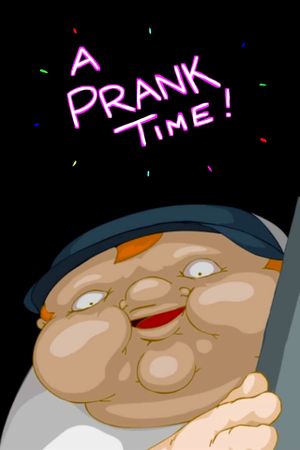 A Prank Time!'s poster
