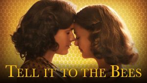 Tell It to the Bees's poster