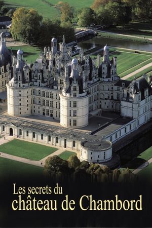 Chambord: The Leonardo Da Vinci Mystery's poster