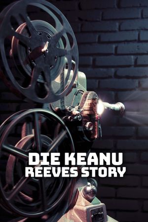 The Keanu Reeves Story's poster