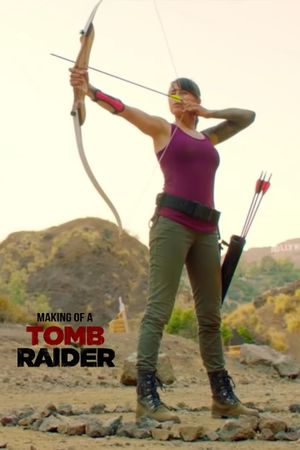 The Making of a Tomb Raider's poster image